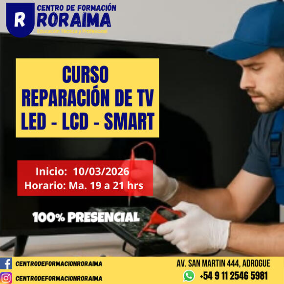 Curso de reparación de televisores LED LCD SMART presencial en Centro de Formación Roraima