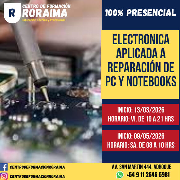 Curso de electrónica aplicada a la reparación de PC y notebooks presencial en Centro de Formación Roraima