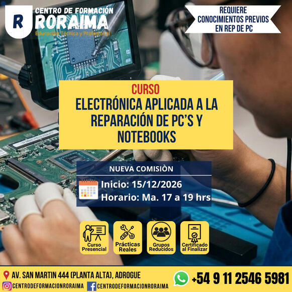 Curso de electrónica aplicada a la reparación de PC y notebooks presencial en Centro de Formación Roraima
