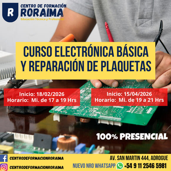 Curso de electrónica básica y reparación de plaquetas presencial en Centro de Formación Roraima